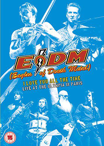 EAGLES OF DEATH METAL I LOVE YOU ALL THE TIME DVD (DVD) | Lemezkuckó CD bolt