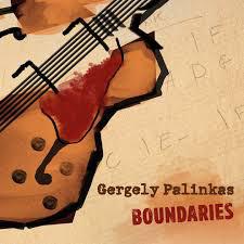 Pálinkás Gergely Boundaries (CD) | Lemezkuckó CD bolt