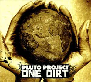 Pluto Project One Dirt (CD) | Lemezkuckó CD bolt