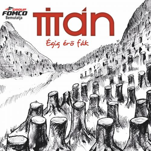 Titán Égig érő fák (CD) | Lemezkuckó CD bolt