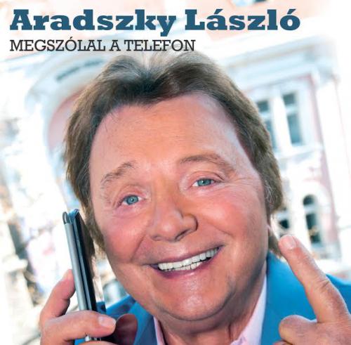 Aradszky László Megszólal a telefon CD (CD) | Lemezkuckó CD bolt