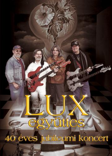 Lux együttes 40 éves jubileumi koncert (DVD) | Lemezkuckó CD bolt