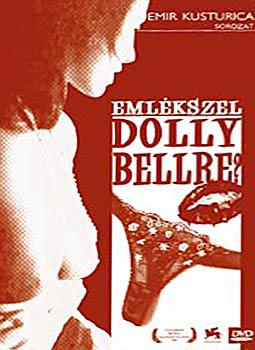 EMLÉKSZEL DOLLY BELLRE? /Emir Kusturica / DVD (DVD) | Lemezkuckó CD bolt