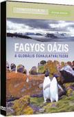 FAGYOS OÁZIS - A GLOBÁLIS ÉGHAJLATVÁLTOZÁS (DVD) | Lemezkuckó CD bolt