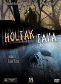 HOLTAK TAVA (DVD) | Lemezkuckó CD bolt