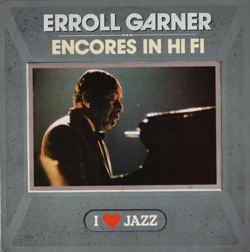 ERROLL GARNER Encores In Hi Fi (Vinyl LP) | Lemezkuckó CD bolt