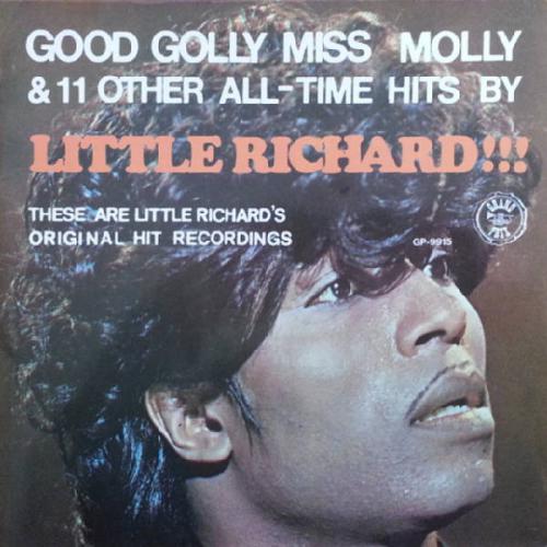 Little Richard Good Golly Miss Molly & 11 Other All-time Hits By Little Richard!!! (Vinyl LP) | Lemezkuckó CD bolt