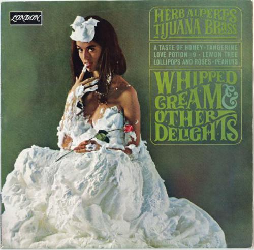 Alpert s,Herb Tijuana Brass Whipped Cream & Other Delights (Vinyl LP) | Lemezkuckó CD bolt