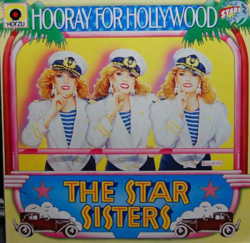 Star Sisters,The Hooray For Hollywood (Vinyl LP) | Lemezkuckó CD bolt