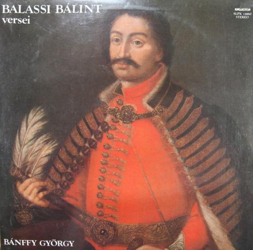 Bánffy György Balassi Bálint versei (Vinyl LP) | Lemezkuckó CD bolt