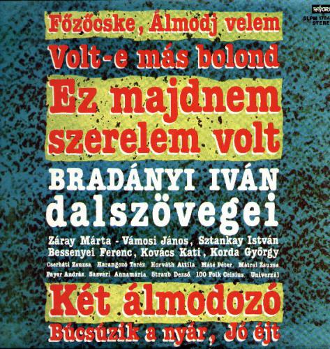 Bradányi Iván Ez Majdnem Szerelem Volt (Vinyl LP) | Lemezkuckó CD bolt