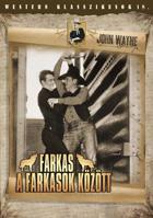 FARKAS A FARKASOK KÖZÖTT FARKAS A FARKASOK KÖZÖTT/WESTERN KLASSZIKUSOK 18,/ John Wayne (DVD) | Lemezkuckó CD bolt