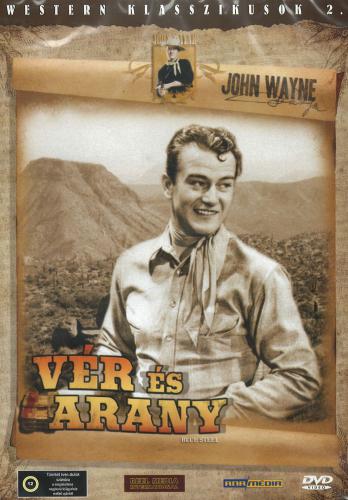 VÉR ÉS ARANY VÉR ÉS ARANY -Western klasszikusok 02.-JOHN WAYNE (DVD) | Lemezkuckó CD bolt