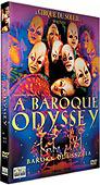 CIRQUE DU SOLEIL - A BAROQUE ODYSSEY (DVD) | Lemezkuckó CD bolt