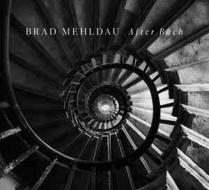 MEHLDAU,BRAD AFTER BACH (CD) | Lemezkuckó CD bolt