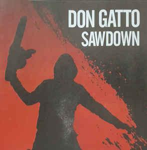 Don Gatto Sawdown (CD) | Lemezkuckó CD bolt