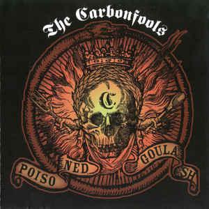 The Carbonfools Poisoned Goulash (CD) | Lemezkuckó CD bolt