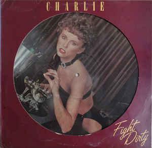 Charlie (John Anderson, Terry Thomas, Steve Gadd, stb. Fight Dirty (Vinyl LP) | Lemezkuckó CD bolt