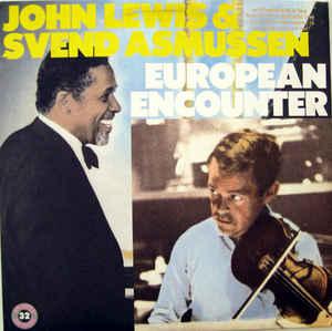 John Lewis & Svend Asmussen European Encounter (Vinyl LP) | Lemezkuckó CD bolt