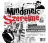 Ferenczi György Szalonna és bandája Söndörgő Mindenek szerelme (CD) | Lemezkuckó CD bolt