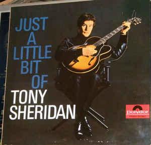 Tony Sheridan Just A Little Bit Of Tony Sheridan (Vinyl LP) | Lemezkuckó CD bolt