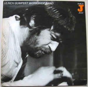 Ulrich Gumpert Workshop Band– Ulrich Gumpert Workshop Band (Vinyl LP) | Lemezkuckó CD bolt