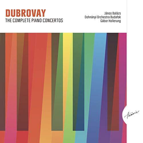 László Dubrovay The Complete Piano Concertos (CD) | Lemezkuckó CD bolt