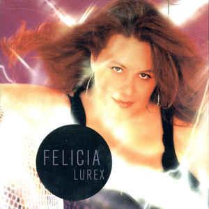 Felicia Lurex (CD) | Lemezkuckó CD bolt