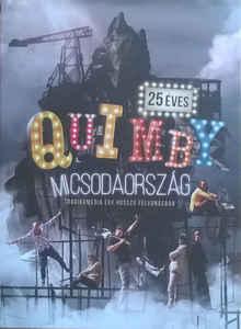 Quimby Micsodaország - Tragikomédia egy hosszú felvonásban (DVD) | Lemezkuckó CD bolt