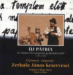 Zerkula János, Fikó Regina Zerkula János keservesei - Gyimesi népzene (CD) | Lemezkuckó CD bolt