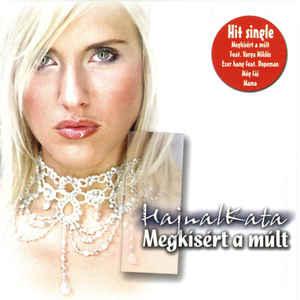 Hajnal Kata Megkísért A Múlt (CD) | Lemezkuckó CD bolt