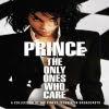 PRINCE THE ONLY ONES WHO CARE   DVD (DVD) | Lemezkuckó CD bolt