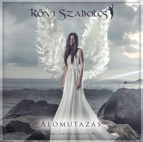 Kövi Szabolcs Álomutazás (CD) | Lemezkuckó CD bolt