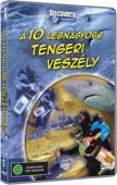 A 10 LEGNAGYOBB TENGERI VESZÉLY (DVD) | Lemezkuckó CD bolt