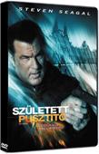 SZÜLETETT PUSZTÍTÓ SZÜLETETT PUSZTÍTÓ / Steven Seagal,/ (DVD) | Lemezkuckó CD bolt