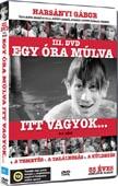 EGY ÓRA MÚLVA ITT VAGYOK 3. (6-8.RÉSZ) (DVD) | Lemezkuckó CD bolt