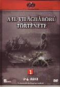 A II. VILÁGHÁBORÚ TÖRTÉNETE 1. (1-4.) (DVD) | Lemezkuckó CD bolt