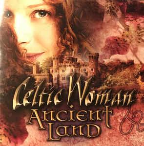 Celtic Woman Ancient Land (CD) | Lemezkuckó CD bolt