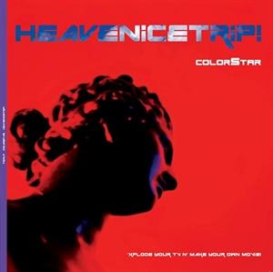 Colorstar Heavenicetrip! ...Xplode Your TV N  Make Your Own Movie... (CD) | Lemezkuckó CD bolt