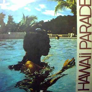 Jackie Sprangers Hawaii Parade (Vinyl LP) | Lemezkuckó CD bolt