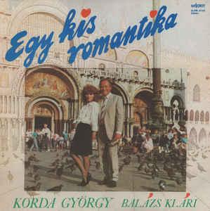 Korda György és Balázs Klári Egy kis romantika (Vinyl LP) | Lemezkuckó CD bolt