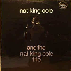 Nat King Cole And The Nat King Cole Trio (Vinyl LP) | Lemezkuckó CD bolt