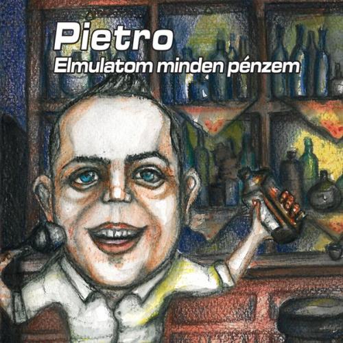 Pietro Elmulatom minden pénzem (CD) | Lemezkuckó CD bolt