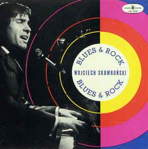 Wojciech Skowroński Blues & Rock (Vinyl LP) | Lemezkuckó CD bolt