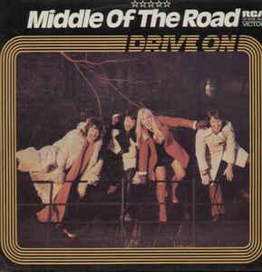 Middle Of The Road Drive On (Vinyl LP) | Lemezkuckó CD bolt