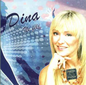 Dina Ne félj (papírtokos) (CD5 Maxi-Sing) | Lemezkuckó CD bolt