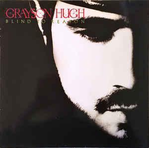 Grayson Hugh Blind To Reason (Vinyl LP) | Lemezkuckó CD bolt