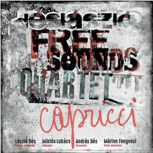 Dés László Free Sound Quartet Capricci (CD) | Lemezkuckó CD bolt