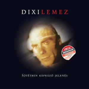 Dixilemez Sötétben káprázó jelenés (CD) | Lemezkuckó CD bolt