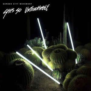 Garden City Movement She s So Untouchable (12-Inch Single) | Lemezkuckó CD bolt